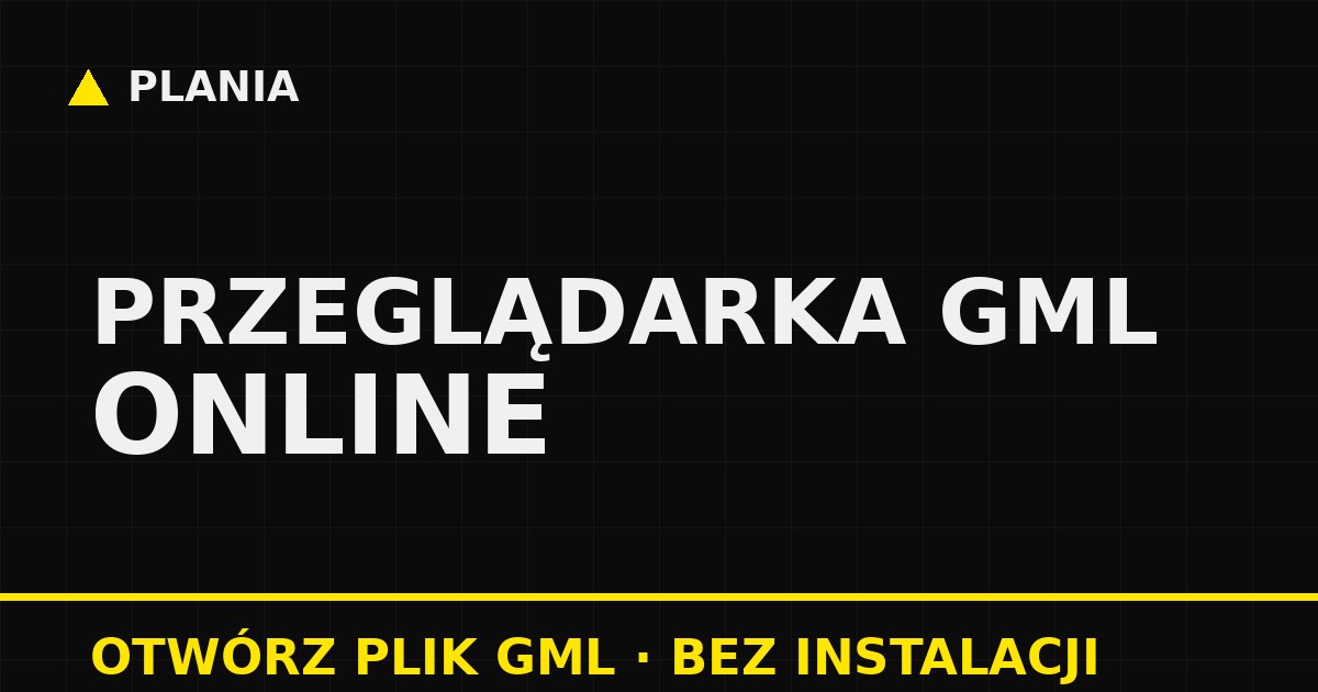 Przeglądarka GML online - plik GML otwarty na mapie satelitarnej w PLANII